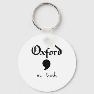 Oxford or Trash Keychain