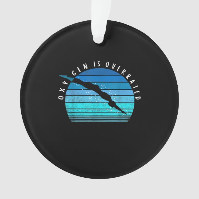 Oxygen Is Overrated Swimmer Gifts Swim Team Coach Ornament (Front)