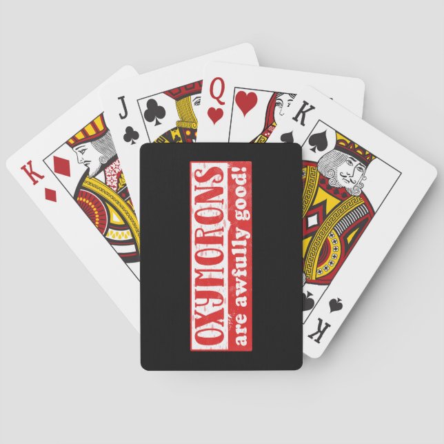 Oxymorons are awfully good Funny English Language Playing Cards (Back)