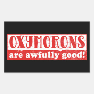 Oxymorons are awfully good Funny English Language Sticker