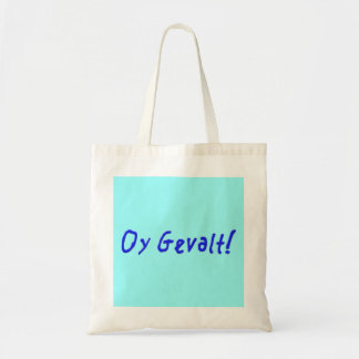Oy Gevalt! Tote Bag