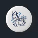 Oy to the World Hanukkah Jewish Funny  2 Inch Round Button<br><div class="desc">Jewish holiday humour,  Hanukkah 2025,  menorah celebration,  oy vey joke,  Hanukkah pun,  Jewish Christmas parody,  holiday season Jewish humour,  festive Jewish saying,  menorah tee</div>