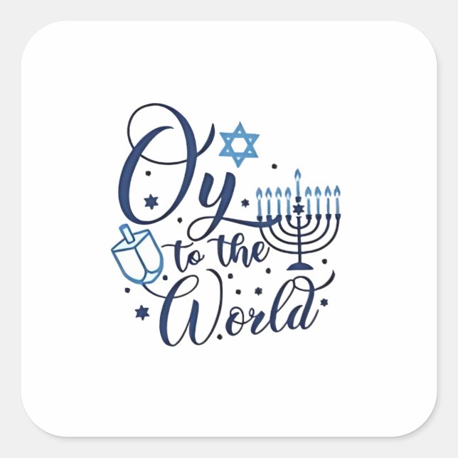 Oy to the World Hanukkah Jewish Funny  Square Sticker (Front)