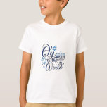 Oy to the World Hanukkah Jewish Funny  T-Shirt<br><div class="desc">Jewish holiday humour,  Hanukkah 2025,  menorah celebration,  oy vey joke,  Hanukkah pun,  Jewish Christmas parody,  holiday season Jewish humour,  festive Jewish saying,  menorah tee</div>