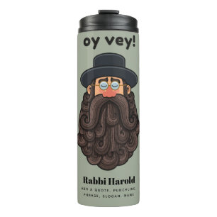 OY VEY! Funny RABBI Peronalized Thermal Tumbler