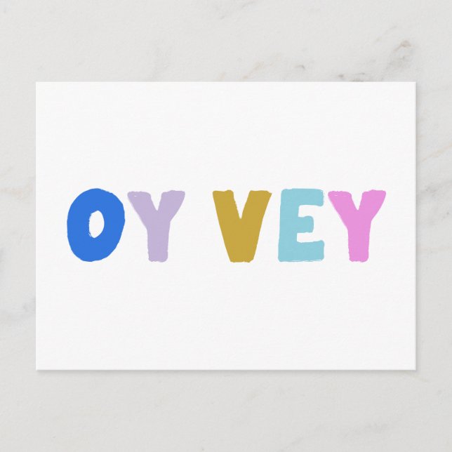 Oy Vey Funny Yiddish Expression Cute Colourful Postcard (Front)