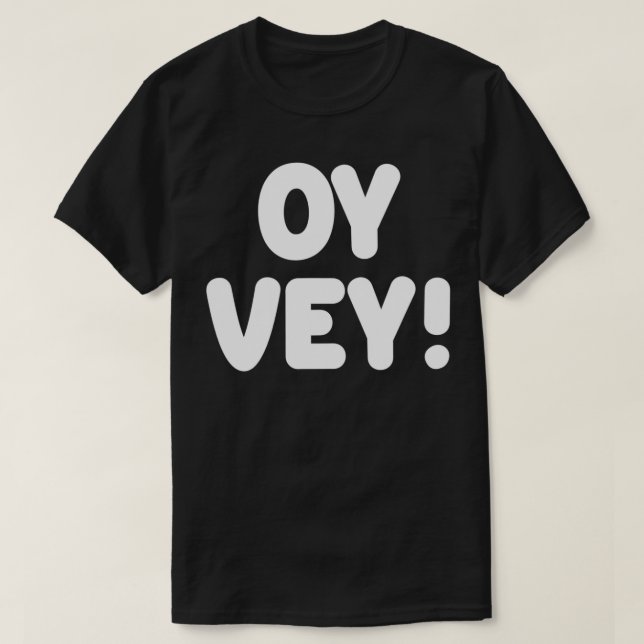 Oy Vey Jewish Yiddish Quote Kosher Gym Workout Han T-Shirt (Design Front)
