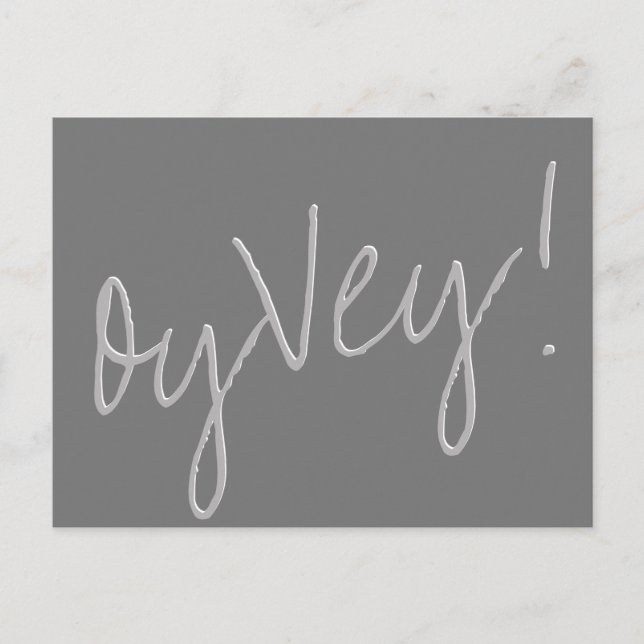 Oy Vey Script | Silver Grey Change of Wedding Date Postcard (Front)