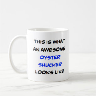 oyster shucker, awesome coffee mug