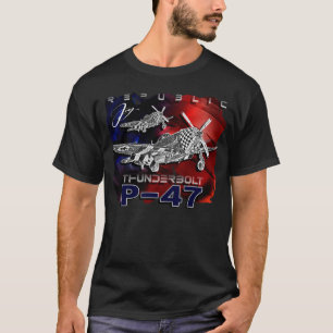 P47 Thunderbolt Republic World War II Fighter T-Shirt