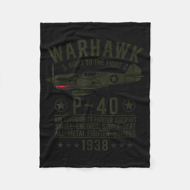 P-40 Warhawk Ww2 Fighter Aircraft First To The Fig Fleece Blanket (Front)