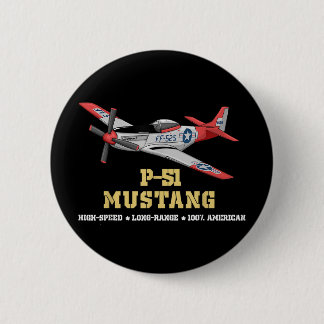 P-51 Mustang World War Ii Fighter Bomber 2 Inch Round Button