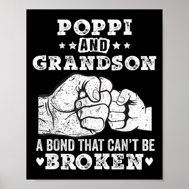 P And Grandson A Bond That Cant Be Broken Grandpa  Poster (Front)
