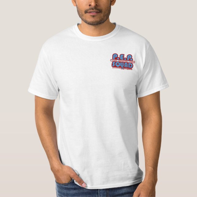 P.E.P. Squad Front and Back T-Shirt (Front)