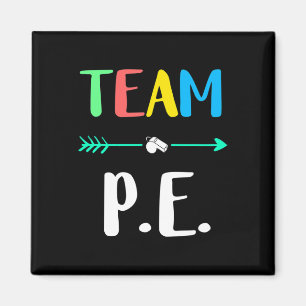 P.e. School Teacher Pe Teacher Strong Physical Tea Magnet