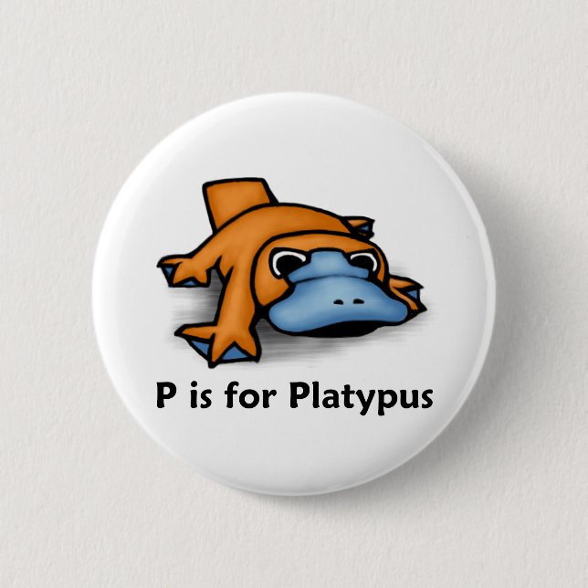 P is for Platypus 2 Inch Round Button (Front)