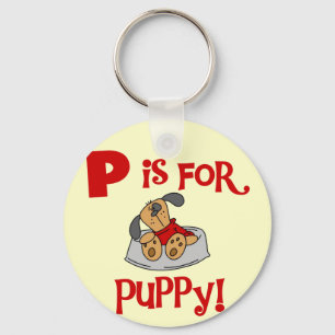 P is for Puppy Tshirts and Gifts Keychain