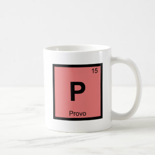 P - Provo Utah Chemistry Periodic Table Symbol Coffee Mug