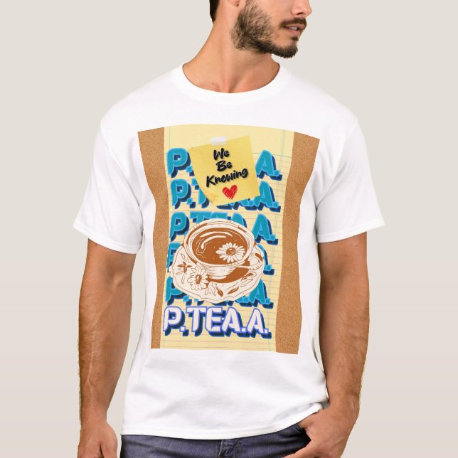 P-Tea-A Tees (Front)