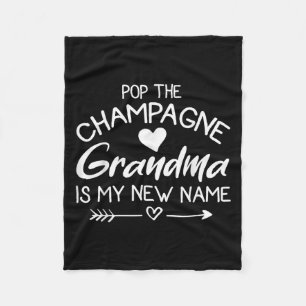 P The Champagne Grandma Is My New Name Fleece Blanket