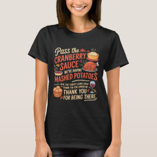 P The Cranberry Sauce Funny Thanksgiving Long Slee T-Shirt