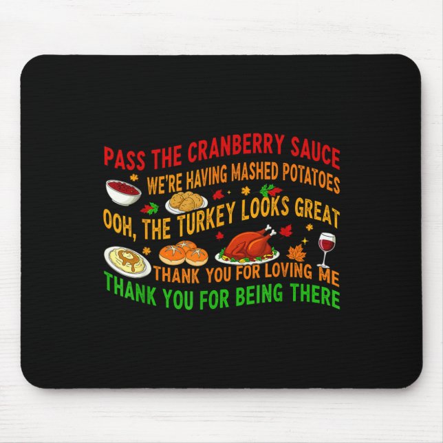 P The Cranberry Sauce Mashed Potatoes  Mouse Pad (Front)