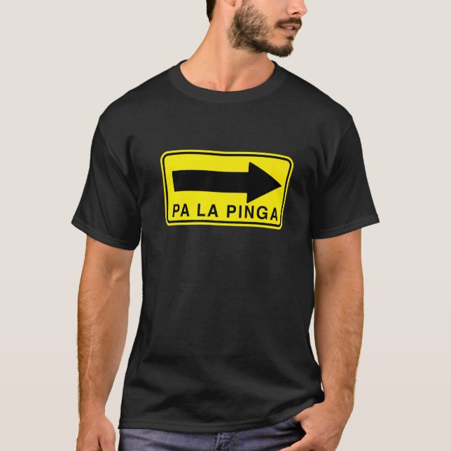 Pa La Pinga Cuban Miami Hialeah T-Shirt (Front)