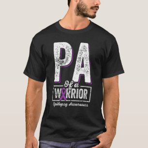 Pa of a Warrior Epilepsy Pa Purple Ribbon Support T-Shirt