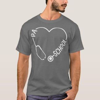 PA Student Graduation Physician Assistant School 1 T-Shirt