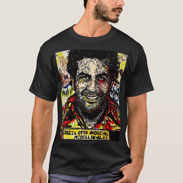Pablo Escobar  T-Shirt (Front)