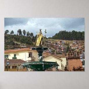Pachacuti Statue in Cusco, Peru Poster