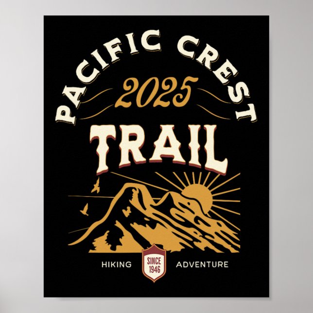 Pacific Crest Trail 2025 Pct Hike  Poster (Front)