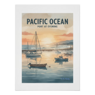 Pacific Ocean Port At Evening Poster