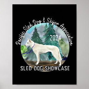Pacific Sled Dog And Skyor Association Sled Dog Sh Poster