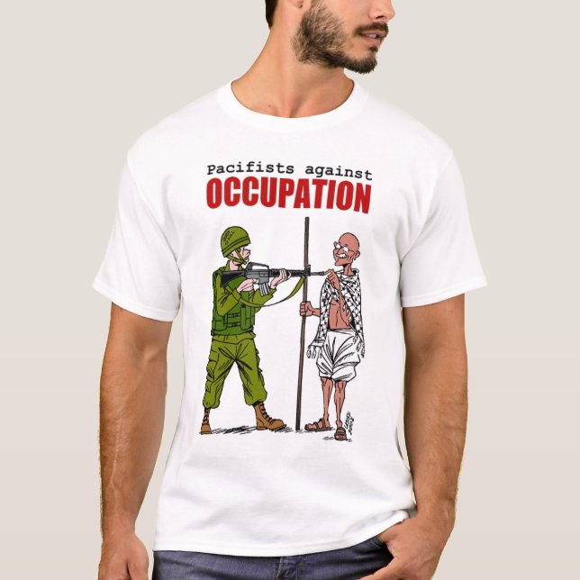Pacifists against Occupation T-Shirt (Front)