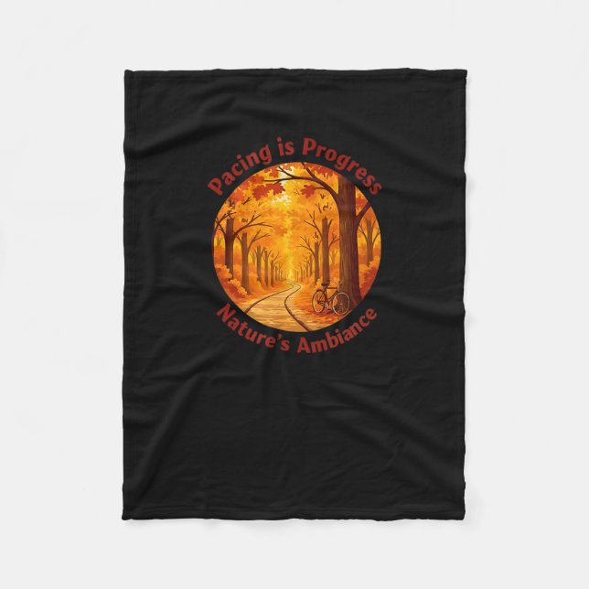 Pacing Is Progress Self-care - Nature Walk Gift  Fleece Blanket (Front)