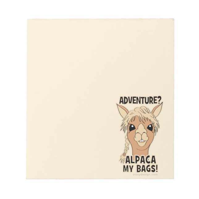 Pack My Bags Funny Alpaca Llama Notepad (Front)