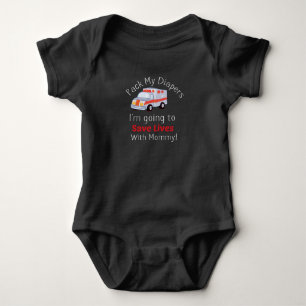 Pack My Diapers I'm Going To Save Lives With Mommy Baby Bodysuit