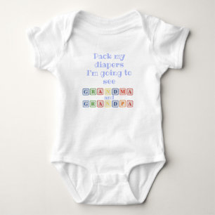 Pack my Diapers I'm Going to See Grandma Grandpa Baby Bodysuit