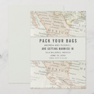 Pack Your Bags Mexico Map Destination Wedding Save Save The Date