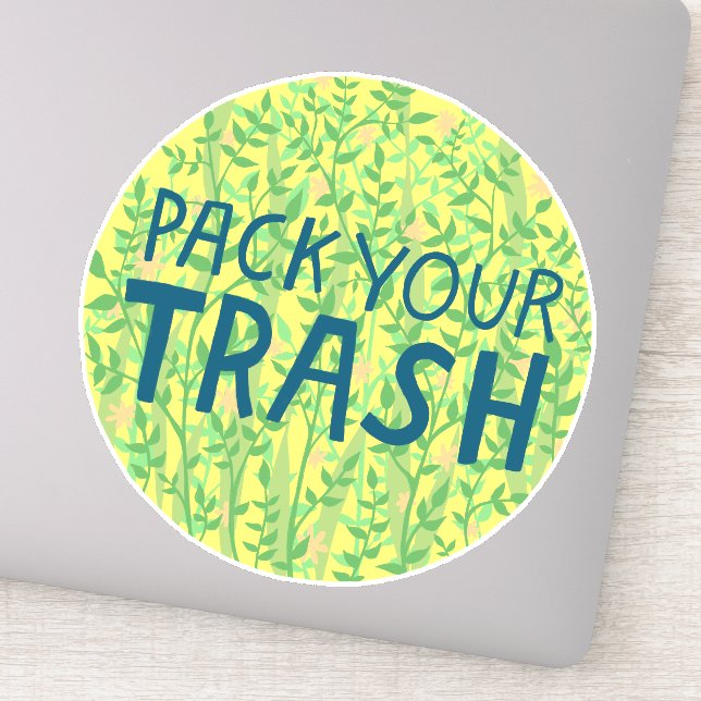 PACK YOUR TRASH No Littering Circle Art (Detail)