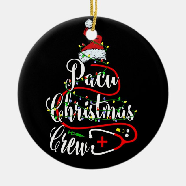 Pacu Nurse Christmas Crew Cute Xmas Gifts Ceramic Ornament (Front)