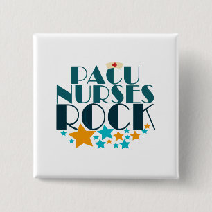PACU Nurses Rock 2 Inch Square Button