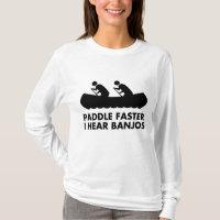 Paddle Faster I Hear Banjos