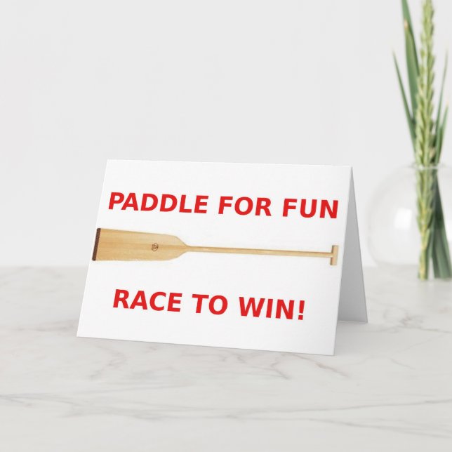 Paddle for Fun, Race to Win! Card (Front)