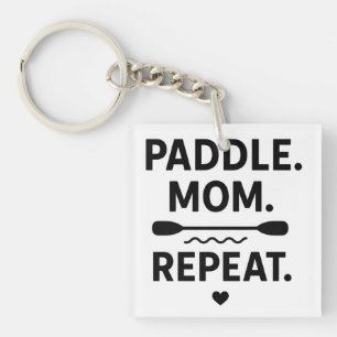 Paddle Mom Repeat Funny Kayaking Outdoor Adventure Keychain