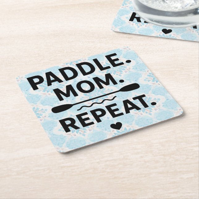 Paddle Mom Repeat Funny Kayaking Outdoor Adventure Square Paper Coaster (Angled)