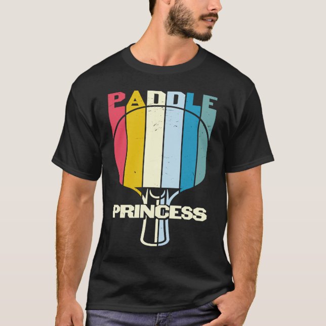Paddle Princess Ping Pong Player Girl Woman T-Shirt (Front)