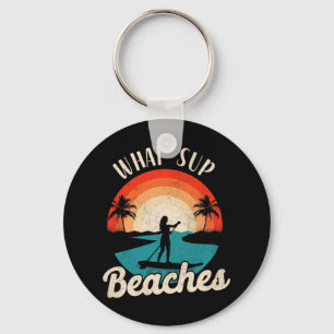 Paddleboard What Sup Beaches Girl Vintage Retro Su Keychain