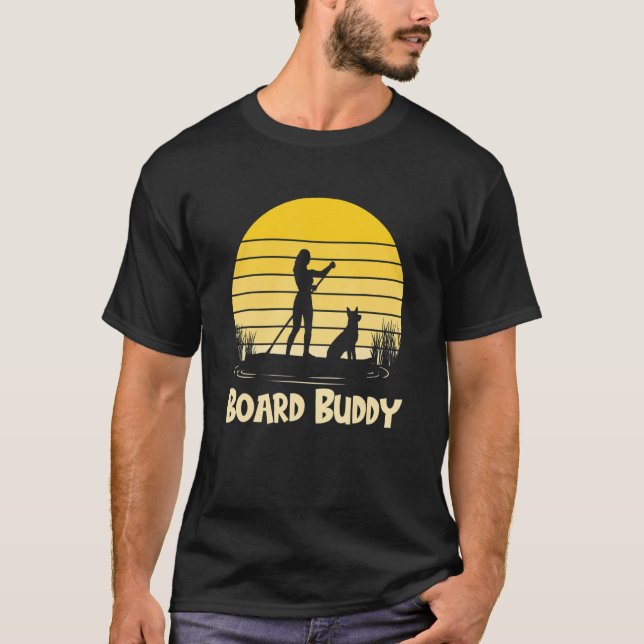 Paddleboarding Dog Sup Board Buddy 1 T-Shirt (Front)